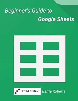 Beginner's Guide to Google Sheets
