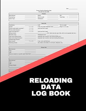 The Complete Reloader's Log Book: Advance Recording and Tracking Ammunition Handloading Details 8x11"