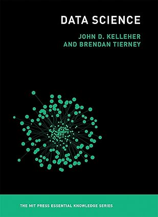 Data Science (The MIT Press Essential Knowledge series) (English Edition)