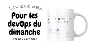 n8n - le glossaire ultime de automatisation intelligente